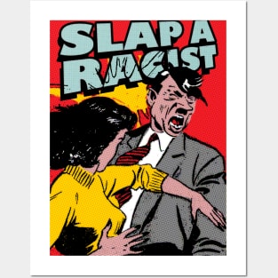 slap a racist Posters and Art